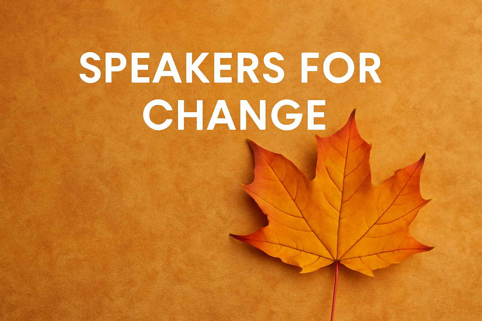 speakers for change fall photo