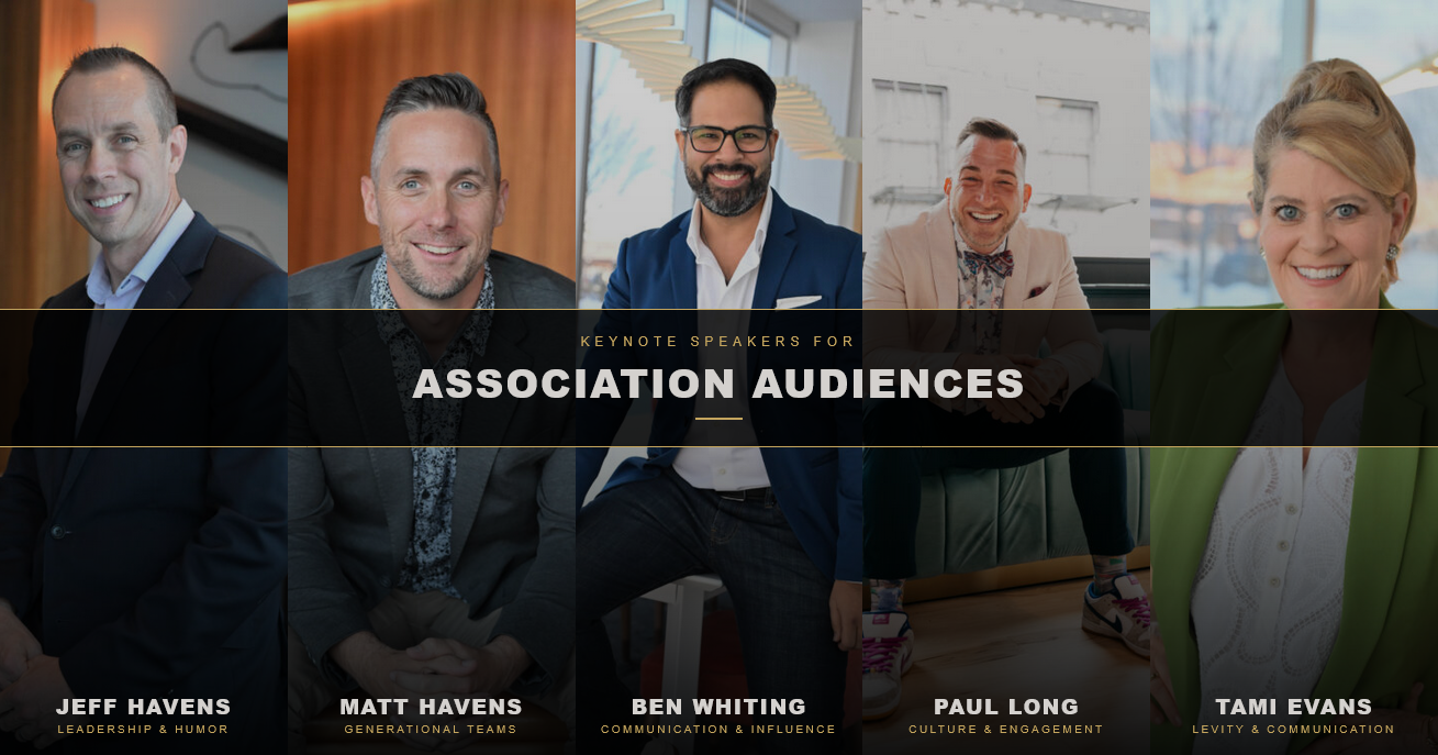 Five keynote speakers for association conferences from Platinum Speakers Agency: Jeff Havens, Matt Havens, Ben Whiting, Paul Long, and Tami Evans