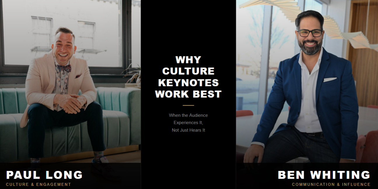 Ben Whiting and Paul Long keynote speakers on culture and connection